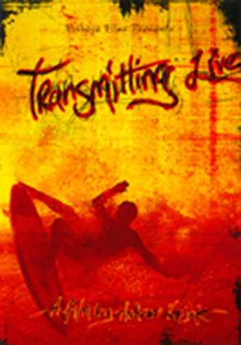Transmitting Live