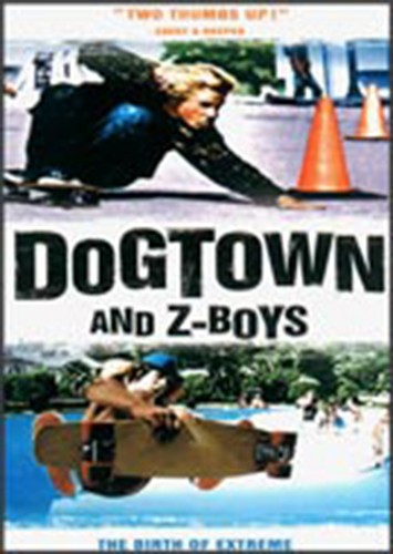 Dogtown and Z-Boys