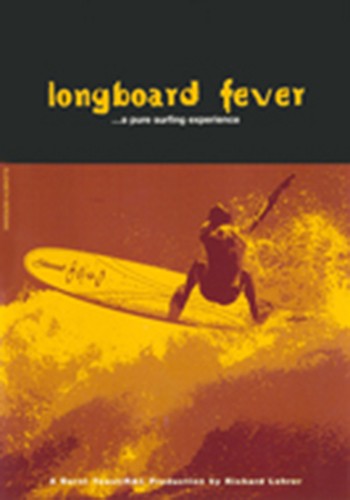 Longboard Fever