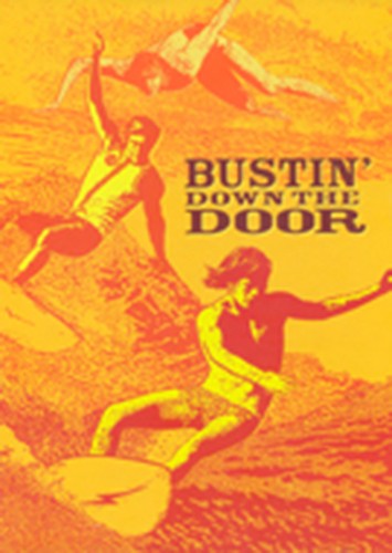 Bustin' Down the Door