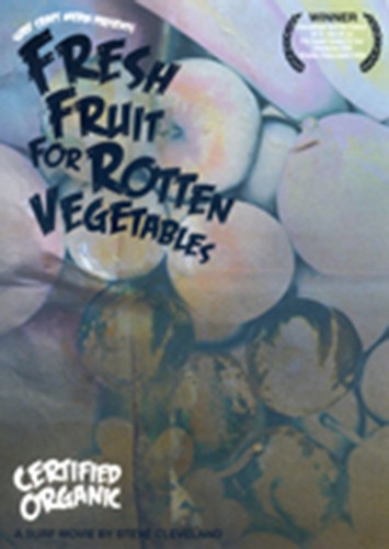 Fresh Fruit for Rotten Vegetables