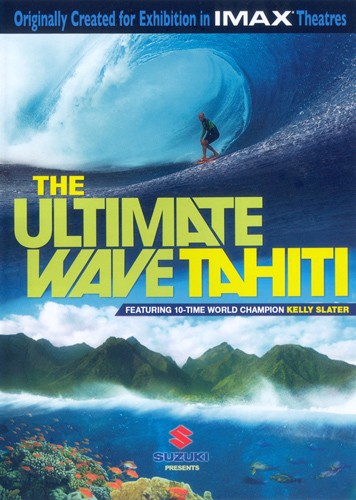 The Ultimate Wave Tahiti