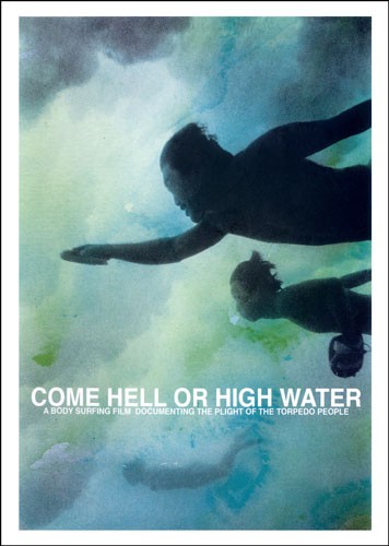 Come Hell or High Water