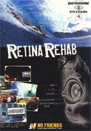 No Friends Retina Rehab