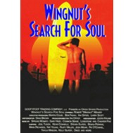 Wingnut's Search for Soul
