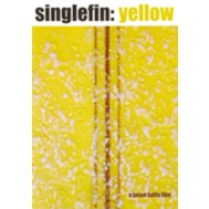 Singlefin: Yellow