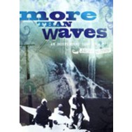 More Than Waves