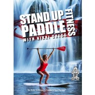 Stand Up Paddle Fitness with Nikki Gregg 