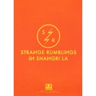 Strange Rumblings in Shangri La