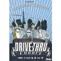 Drive Thru Europe