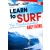 Learn To Surf With Andy Irons